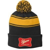 Funny Thanksgiving Happy Dranksgiving Beer Label Stripe Pom Pom Beanie