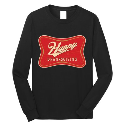 Funny Thanksgiving Happy Dranksgiving Beer Label Long Sleeve Shirt