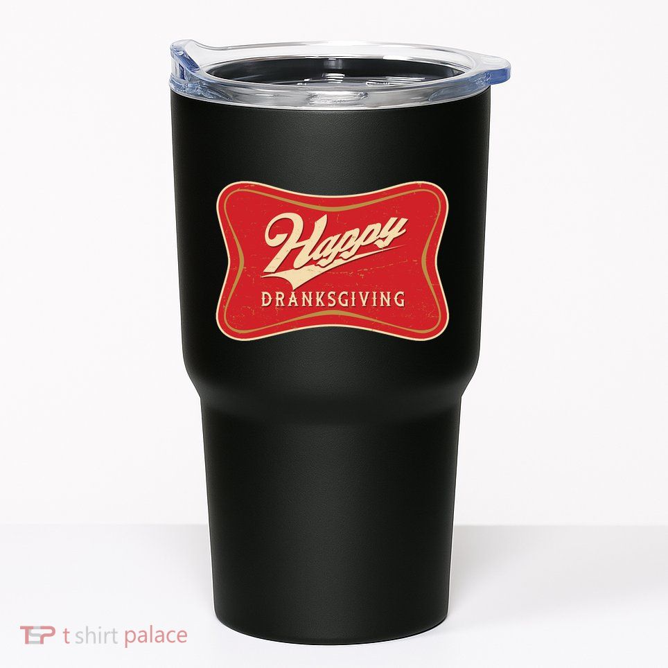 Funny Thanksgiving Happy Dranksgiving Beer Label Tumbler