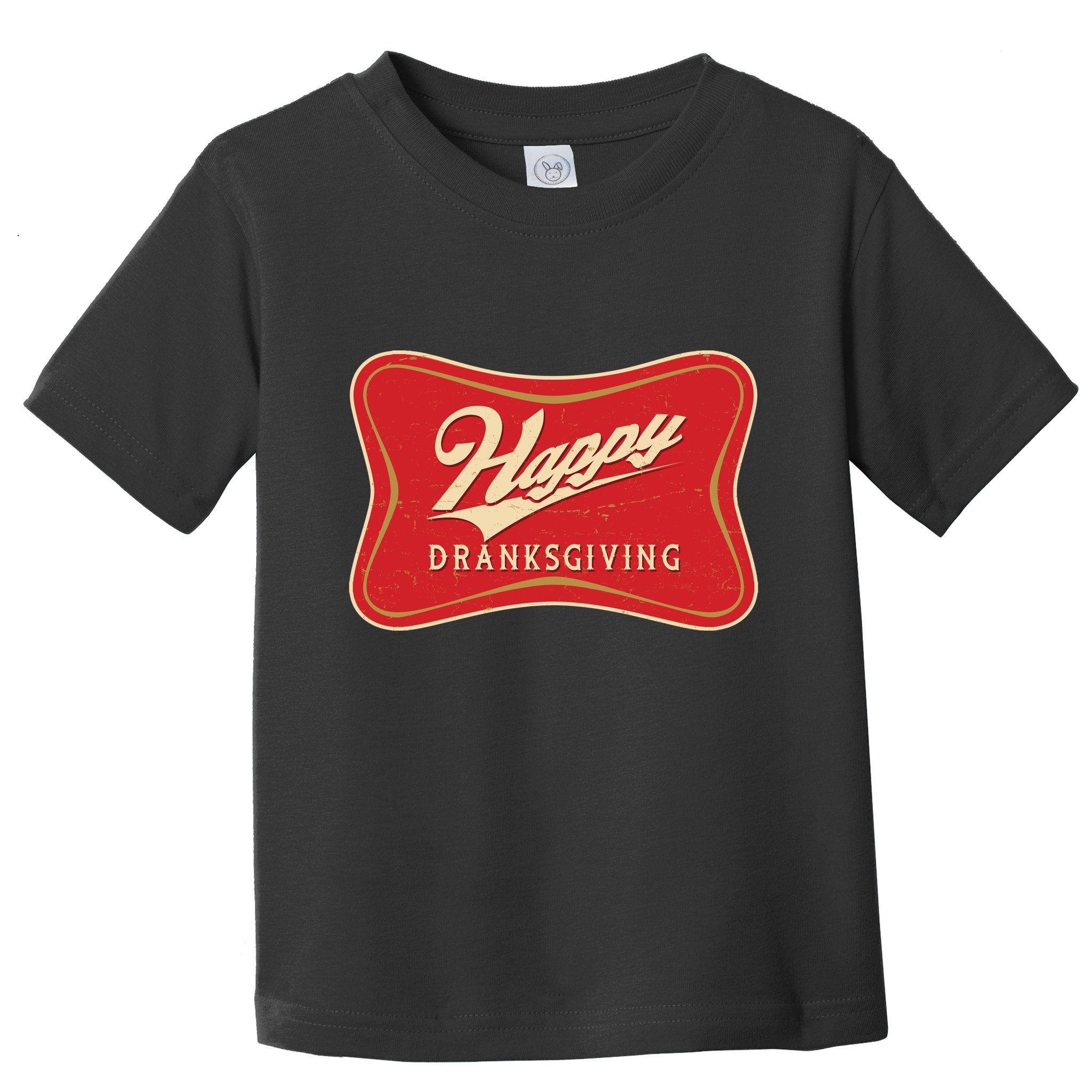 Funny Thanksgiving Happy Dranksgiving Beer Label Toddler T-Shirt