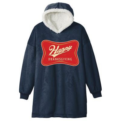 Funny Thanksgiving Happy Dranksgiving Beer Label Hooded Wearable Blanket