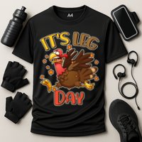 Funny Thanksgiving It's Leg Day Cooling Performance Crew T-Shirt