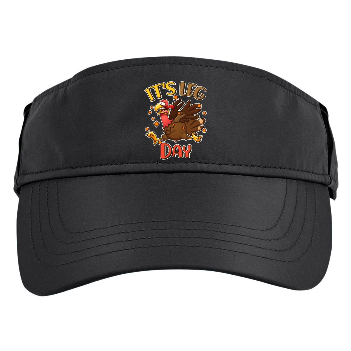 Funny Thanksgiving It's Leg Day Adult Drive Performance Visor