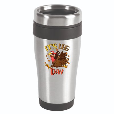 Funny Thanksgiving It's Leg Day 16oz Travel Tumbler
