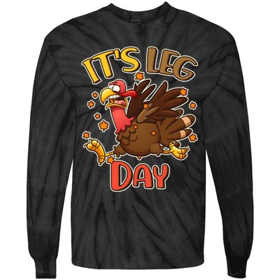 Funny Thanksgiving It's Leg Day Tie-Dye Long Sleeve Shirt