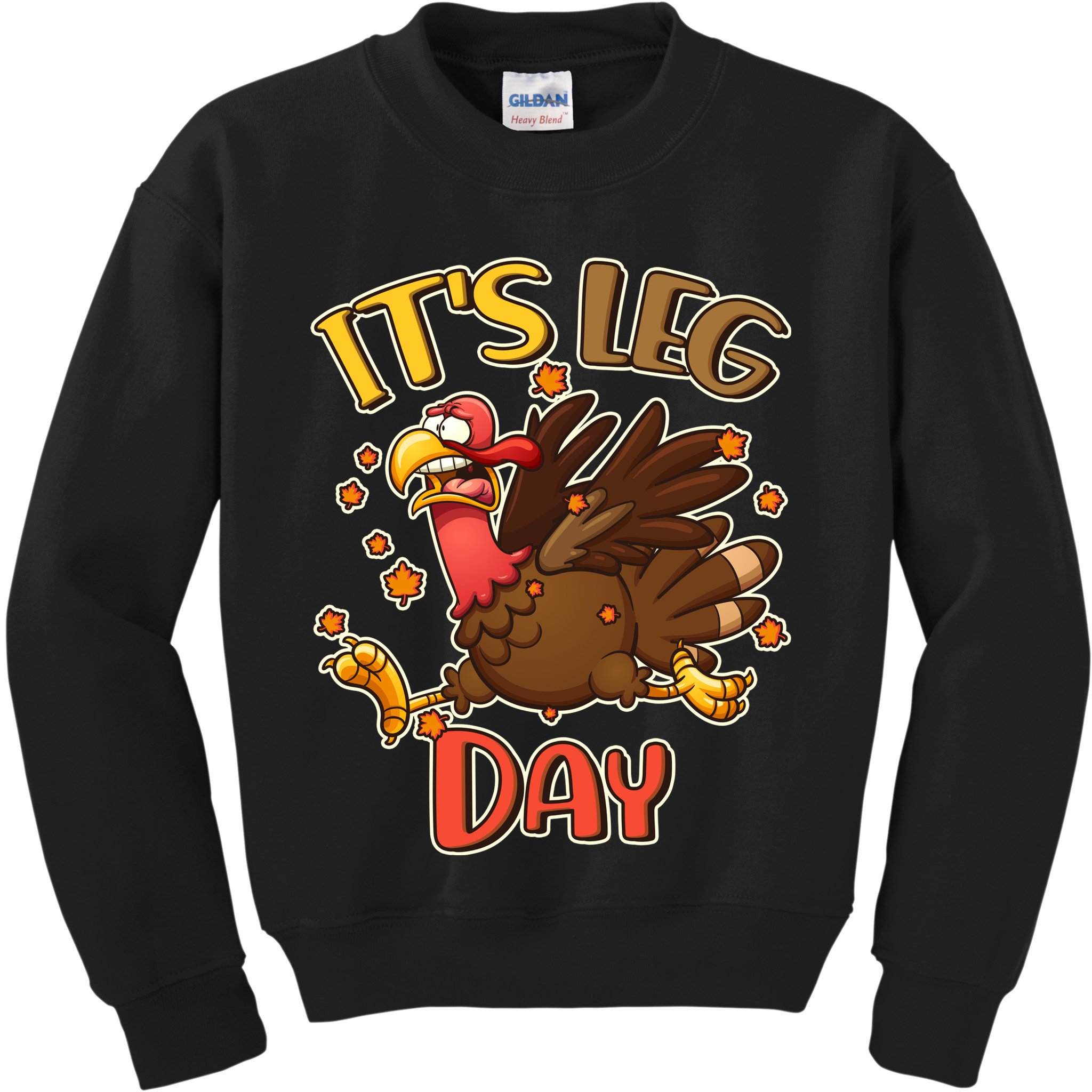 Funny Thanksgiving It's Leg Day Kids Sweatshirt