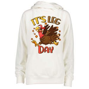 Funny Thanksgiving It's Leg Day Womens Funnel Neck Pullover Hood