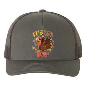 Funny Thanksgiving It's Leg Day Yupoong Adult 5-Panel Trucker Hat