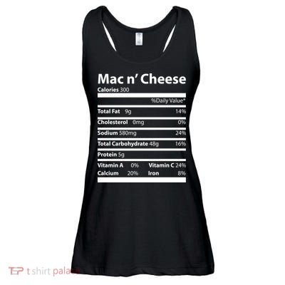 Funny Thanksgiving Mac N Cheese Nutrients Facts Ladies Essential Flowy Tank