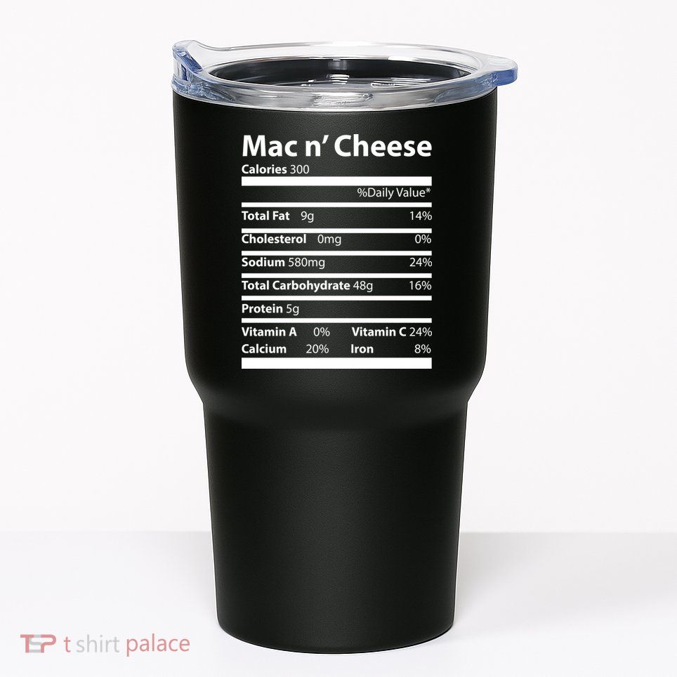 Funny Thanksgiving Mac N Cheese Nutrients Facts Tumbler