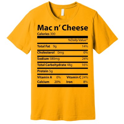 Funny Thanksgiving Mac N Cheese Nutrients Facts Premium T-Shirt