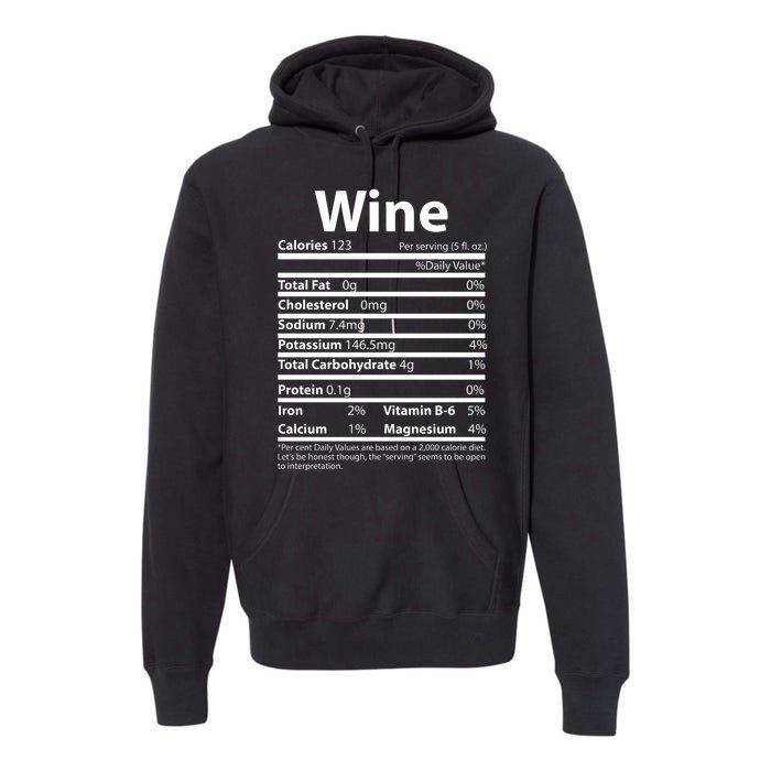 Funny Thanksgiving Wine Nutritional Values Premium Hoodie