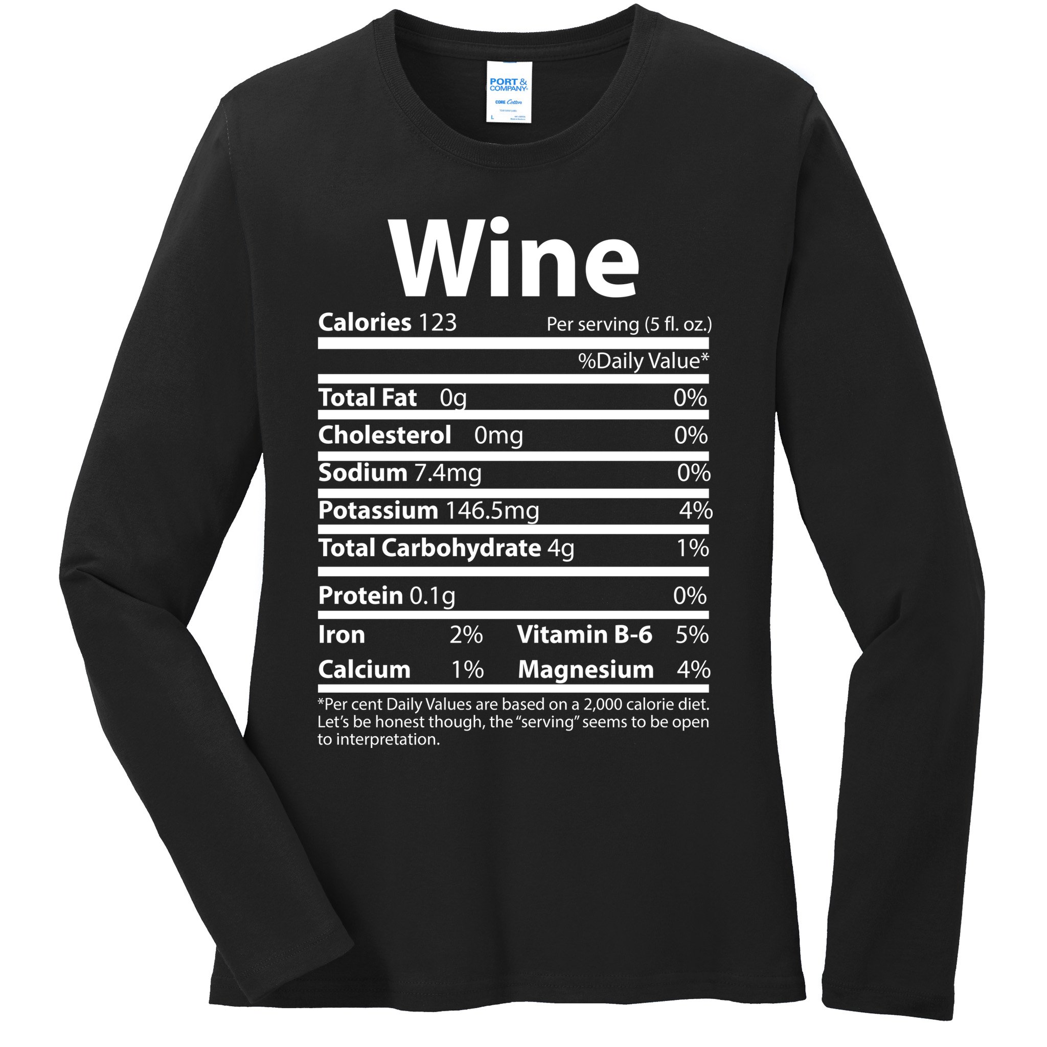 Funny Thanksgiving Wine Nutritional Values Ladies Long Sleeve Shirt