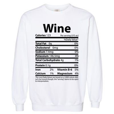 Funny Thanksgiving Wine Nutritional Values Garment-Dyed Sweatshirt