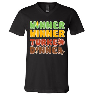 Funny Thanksgiving Winner Winner Turkey Dinner  V-Neck T-Shirt