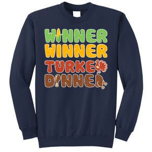 Funny Thanksgiving Winner Winner Turkey Dinner  Sweatshirt