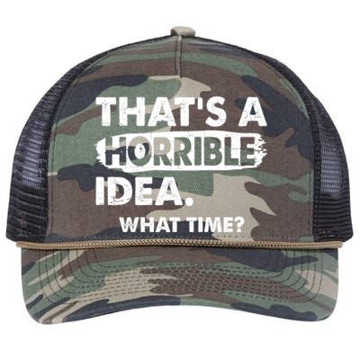 Funny That's A Horrible Idea. What Time? Retro Rope Trucker Hat Cap