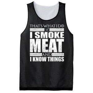 Funny That's What I Do I Smoke Meat and I Know Things Mesh Reversible Basketball Jersey Tank