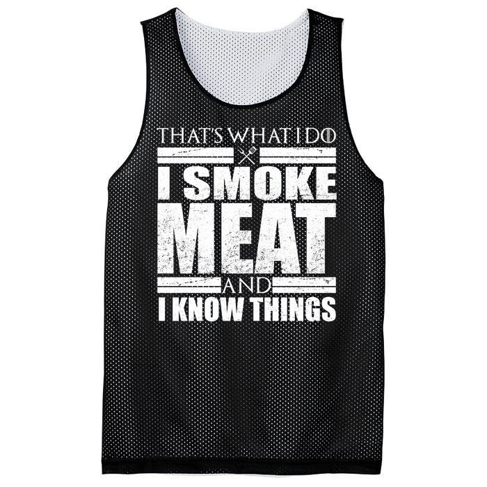 Funny That's What I Do I Smoke Meat and I Know Things Mesh Reversible Basketball Jersey Tank