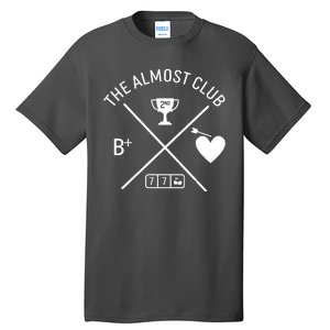 Funny The Almost Club Tall T-Shirt