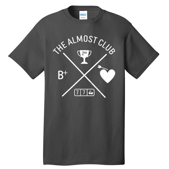 Funny The Almost Club Tall T-Shirt