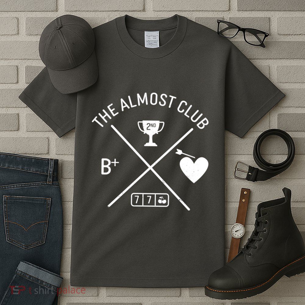 Funny The Almost Club Tall T-Shirt
