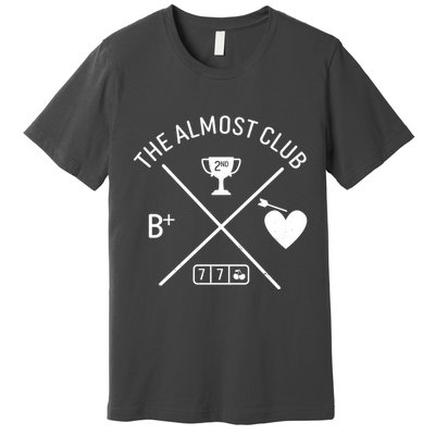 Funny The Almost Club Premium T-Shirt