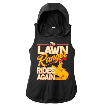 Funny The Lawn Ranger Rides Again Ladies PosiCharge Tri-Blend Wicking Draft Hoodie Tank