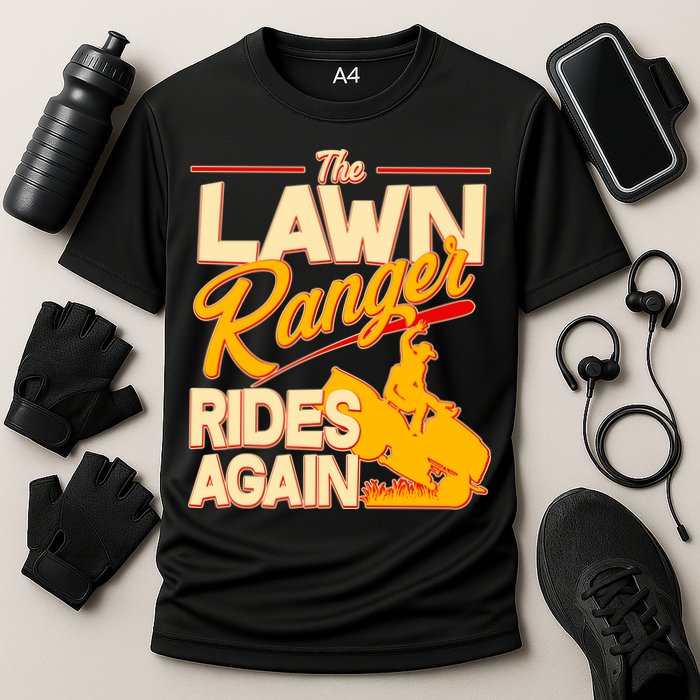 Funny The Lawn Ranger Rides Again Cooling Performance Crew T-Shirt