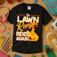 Funny The Lawn Ranger Rides Again Kids T-Shirt