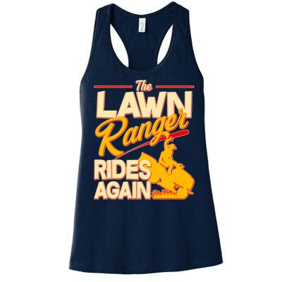 Funny The Lawn Ranger Rides Again Women's Racerback Tank