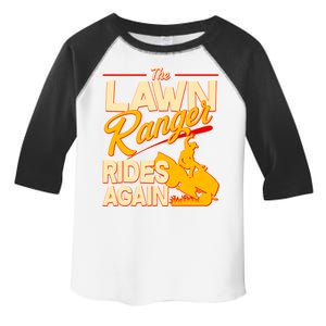 Funny The Lawn Ranger Rides Again Toddler Fine Jersey T-Shirt