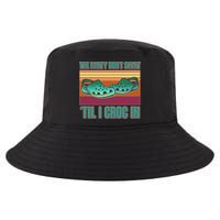 Funny The Party Don't Start 'Til I Croc In Cool Comfort Performance Bucket Hat