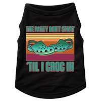 Funny The Party Don't Start 'Til I Croc In Doggie Tank