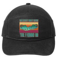 Funny The Party Don't Start 'Til I Croc In 7-Panel Snapback Hat