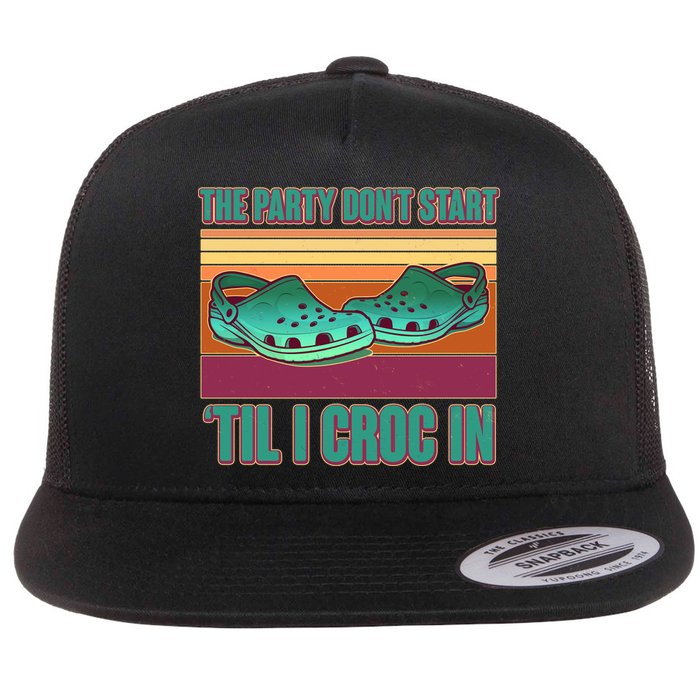Funny The Party Don't Start 'Til I Croc In Flatbill Hat