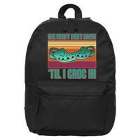 Funny The Party Don't Start 'Til I Croc In 16 in Basic Backpack