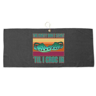Funny The Party Don't Start 'Til I Croc In Large Microfiber Waffle Golf Towel