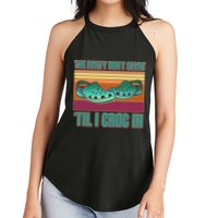 Funny The Party Don't Start 'Til I Croc In Women's Perfect Tri Rocker Tank