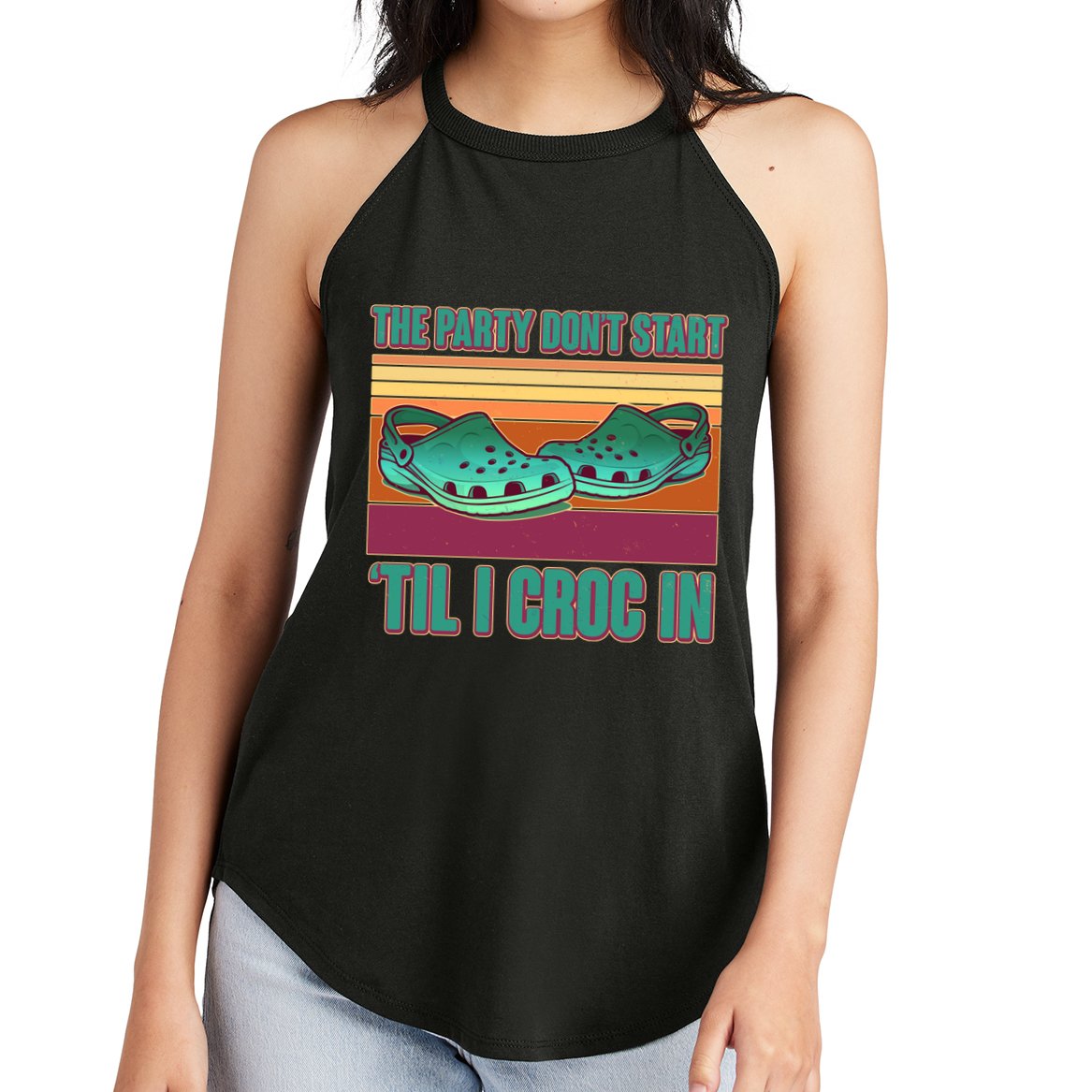 Funny The Party Don't Start 'Til I Croc In Women's Perfect Tri Rocker Tank