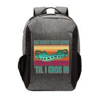 Funny The Party Don't Start 'Til I Croc In Vector Backpack