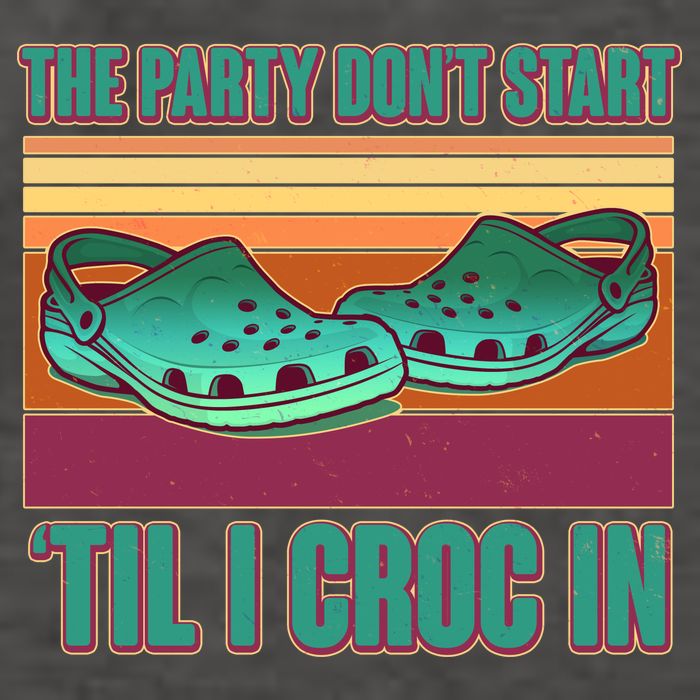 Funny The Party Don't Start 'Til I Croc In Vector Backpack