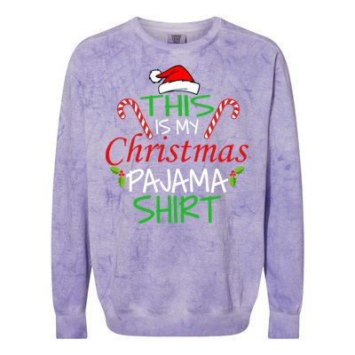 Funny This Is My Christmas Pajama Shirt Colorblast Crewneck Sweatshirt