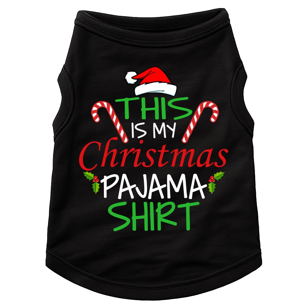 Funny This Is My Christmas Pajama Shirt Doggie Tank