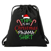 Funny This Is My Christmas Pajama Shirt Drawstring Bag