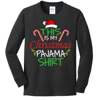 Funny This Is My Christmas Pajama Shirt Kids Long Sleeve Shirt