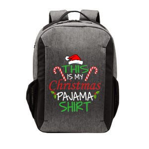 Funny This Is My Christmas Pajama Shirt Vector Backpack