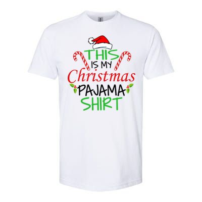 Funny This Is My Christmas Pajama Shirt Softstyle CVC T-Shirt