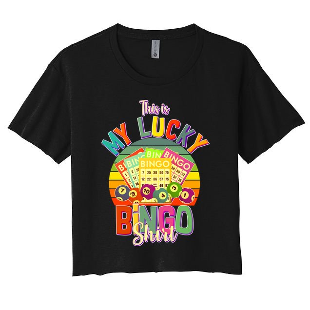 Funny This Is My Lucky Bingo Women's Crop Top Tee