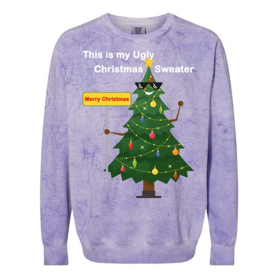 Funny This Is My Ugly Christmas Sweater Colorblast Crewneck Sweatshirt